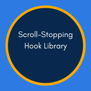 Scroll-Stopping Hook Library